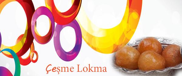 Çeşme Lokma